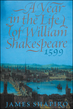  1599" by James Shapiro